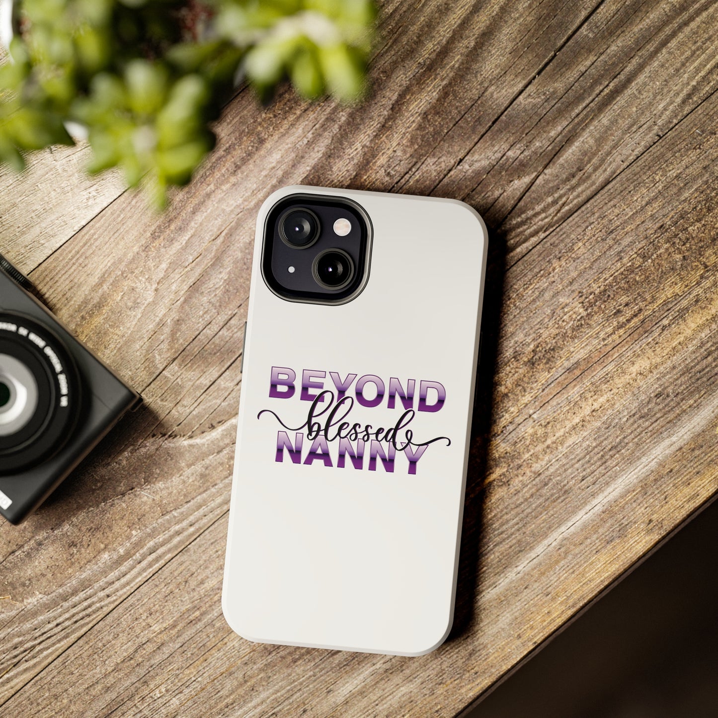 Beyond Blessed Nanny - Purple - Tough iPhone Cases