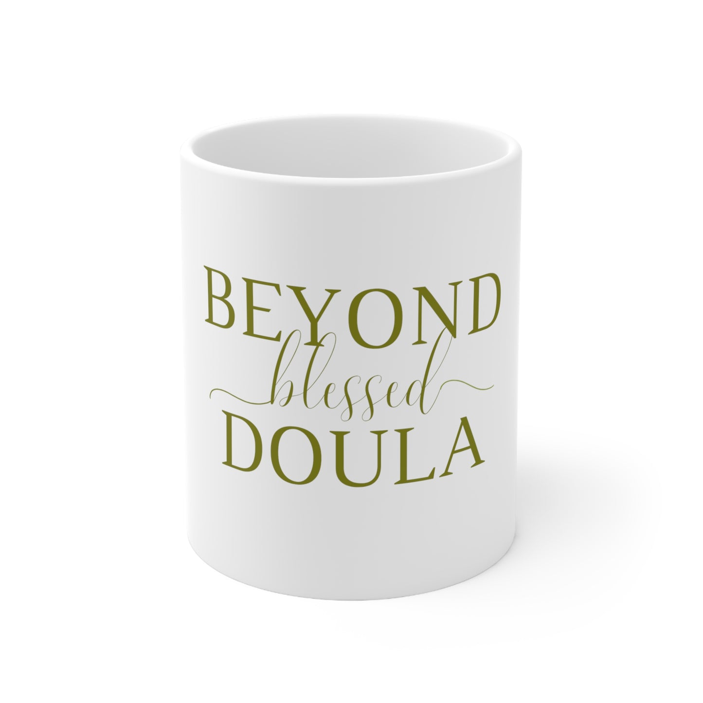 Beyond Blessed Doula - Plain Ceramic Mug 11oz - Olive Green