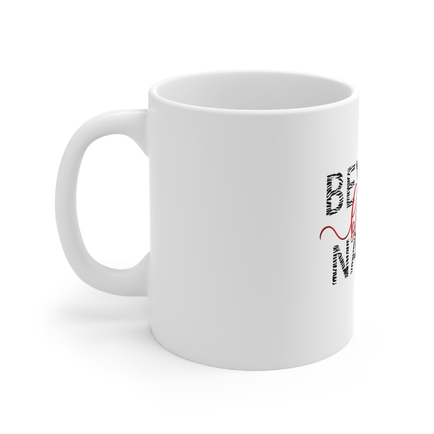 Beyond Blessed Nanny - Zebra Print - Ceramic Mug 11oz