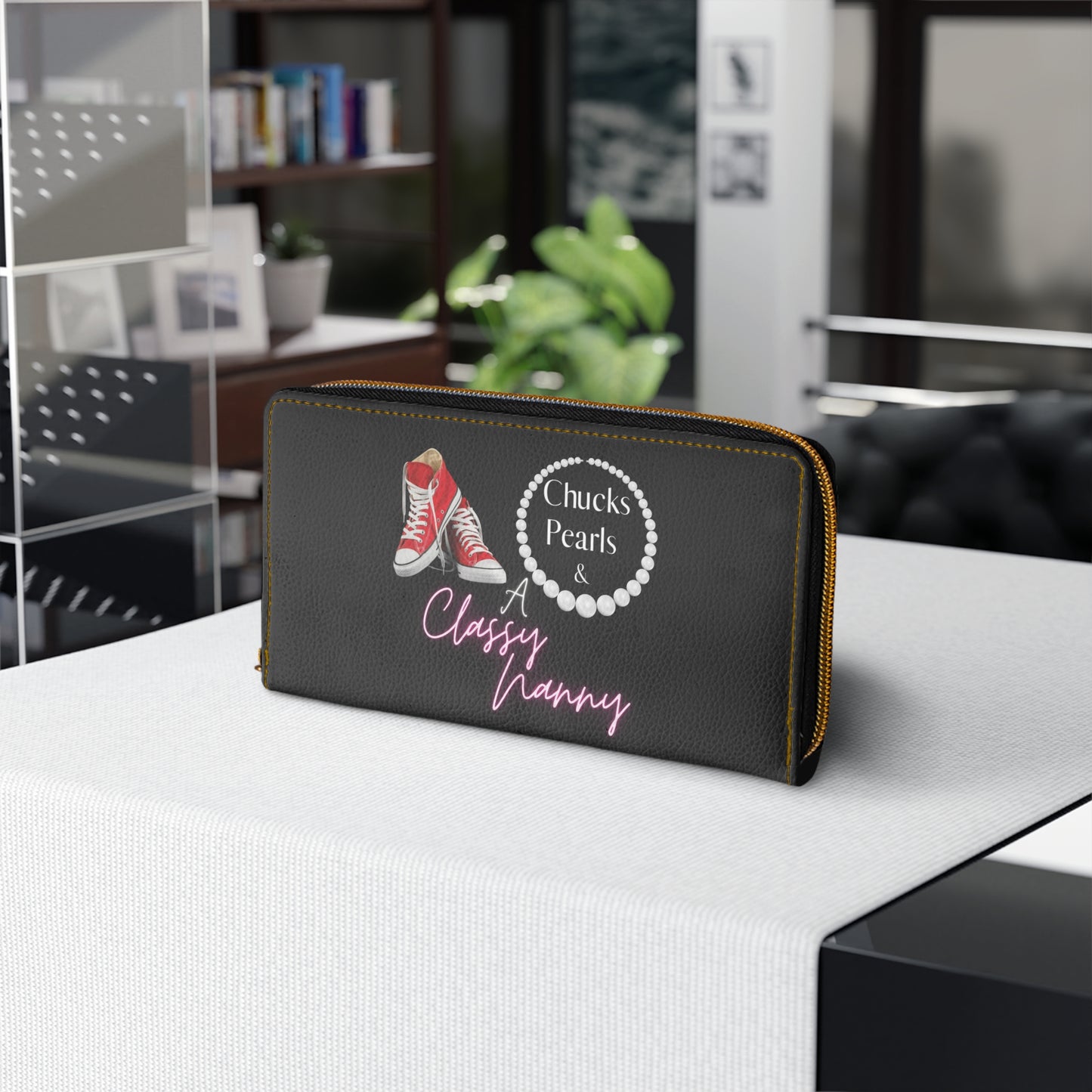 "Chucks, Pearls, and a Classy Nanny" Zipper Wallet