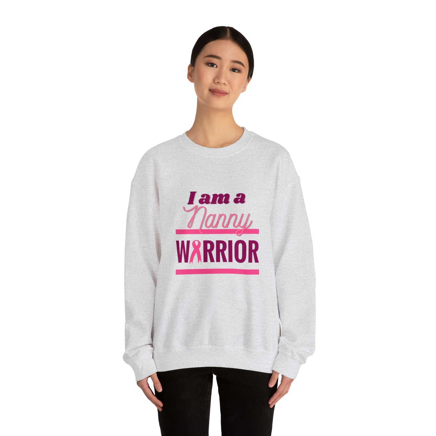 I am a Nanny Warrior - Crewneck Sweatshirt