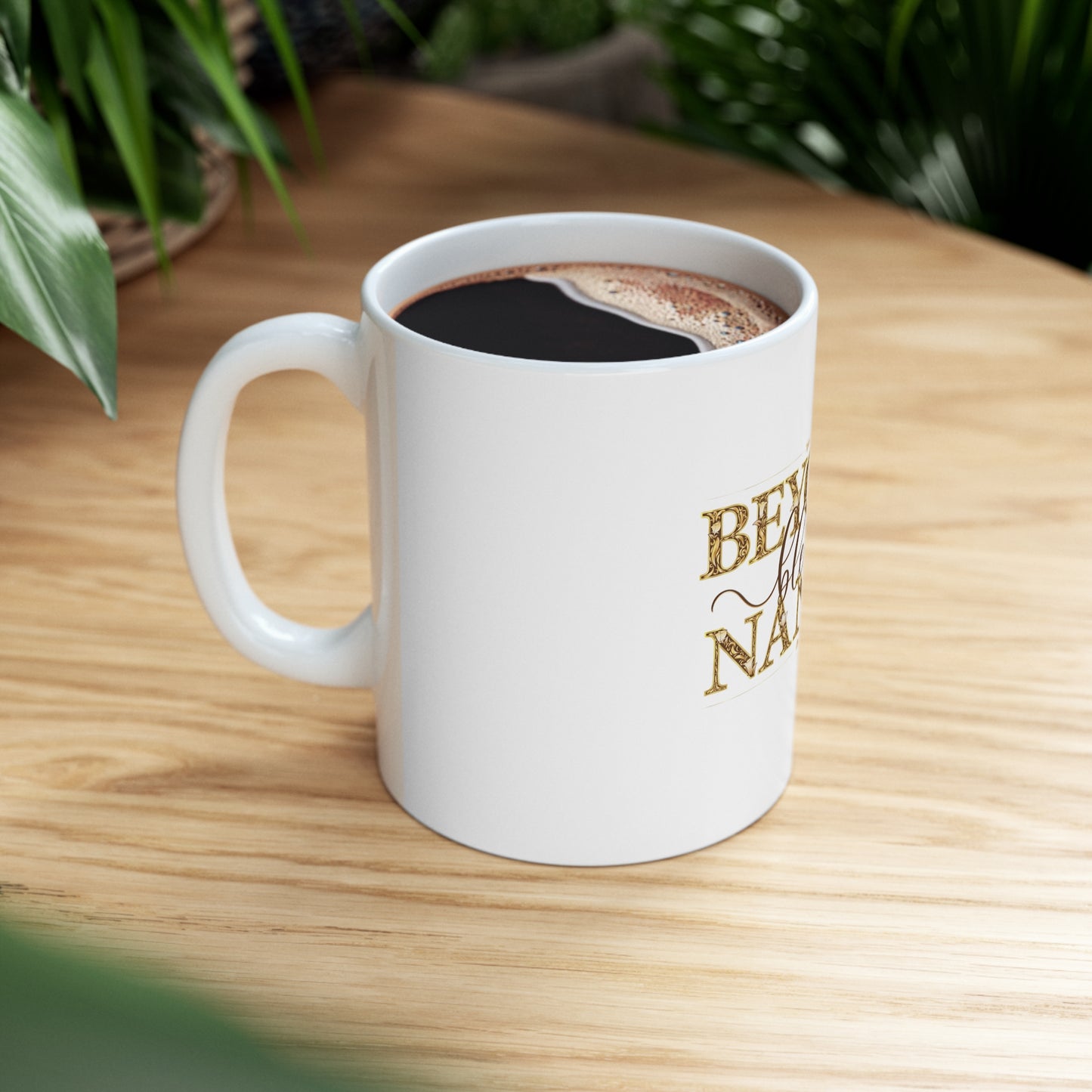 Beyond Blessed Nanny - Brown - Ceramic Mug 11oz