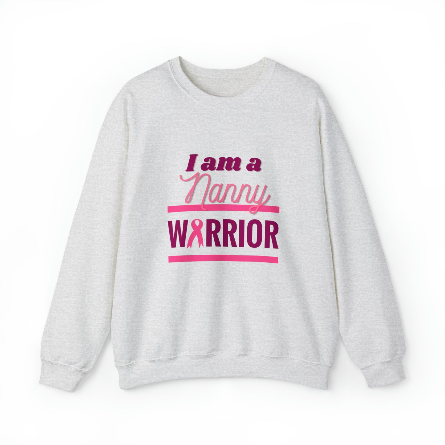 I am a Nanny Warrior - Crewneck Sweatshirt