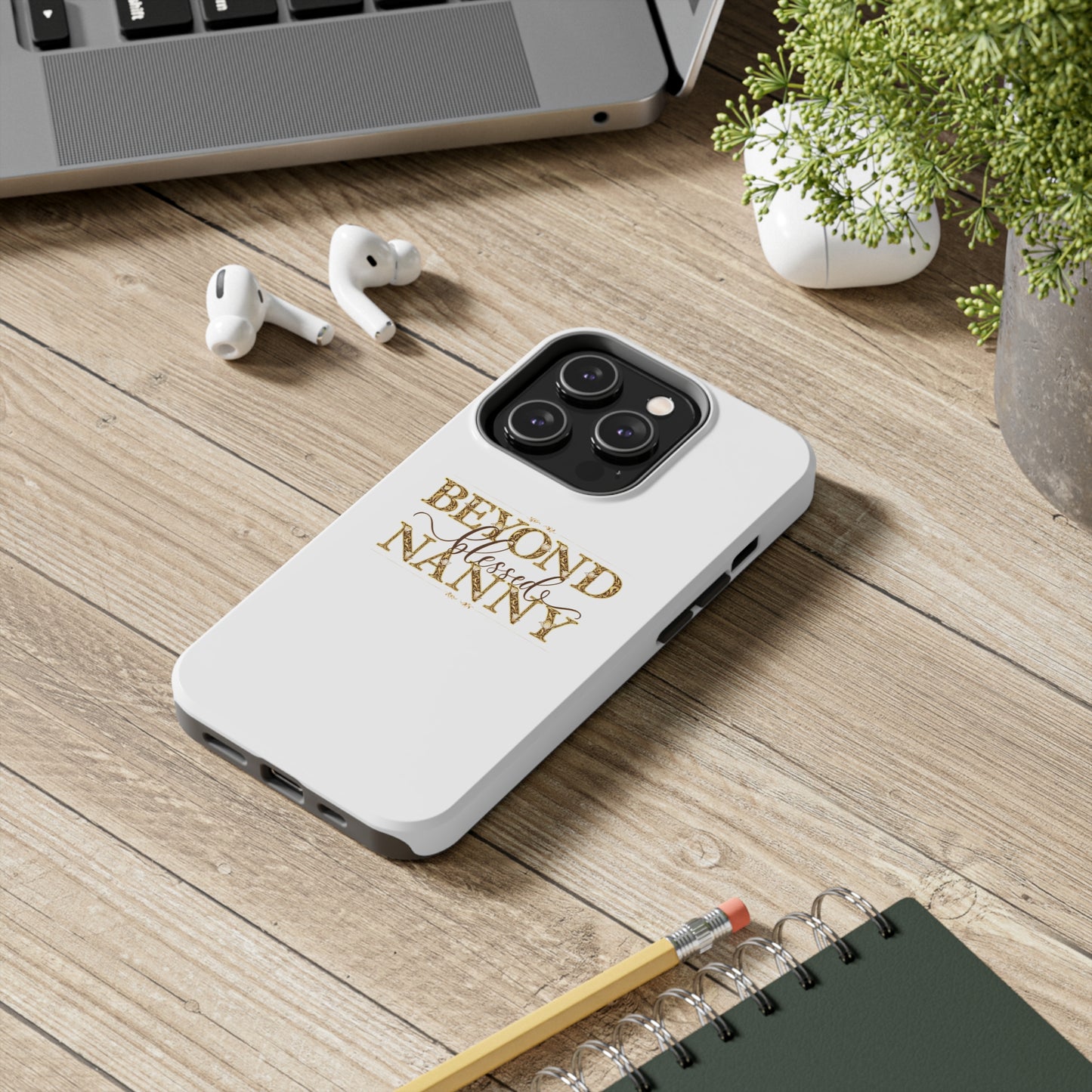 Beyond Blessed Nanny - Brown - Tough Phone Cases