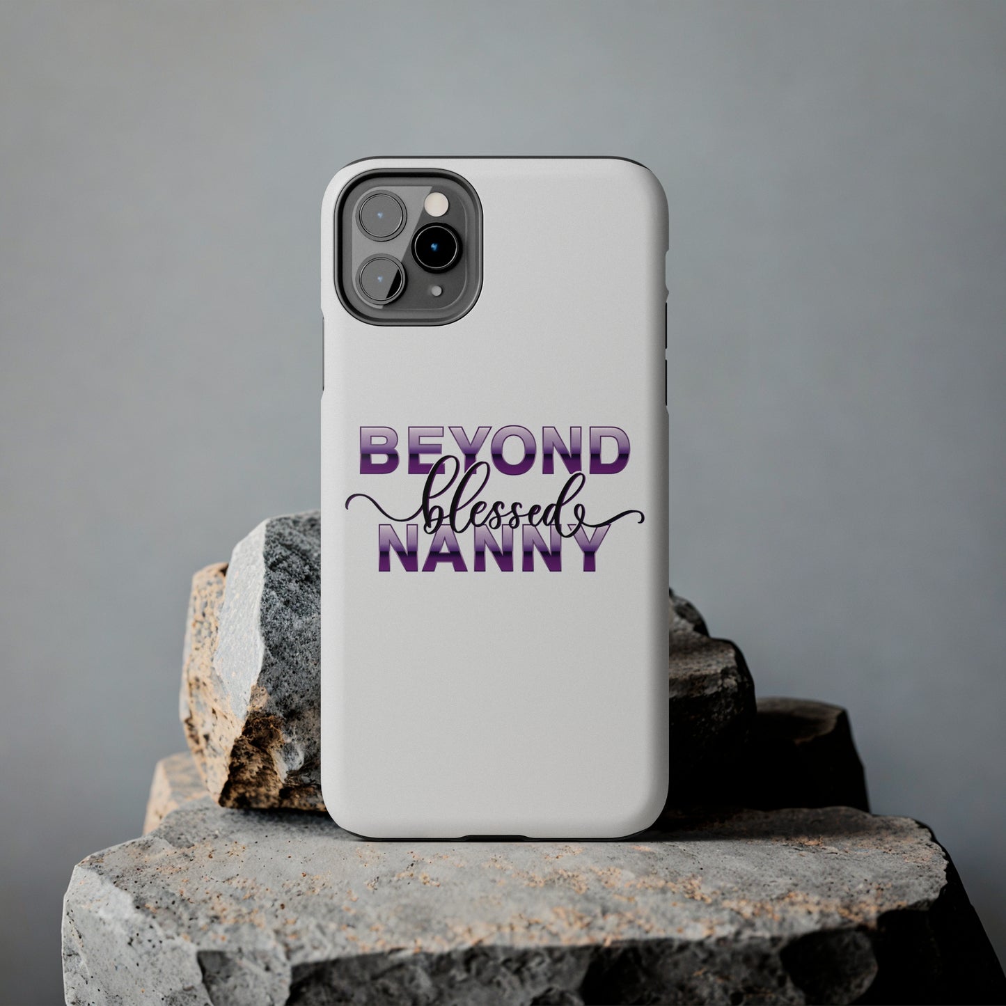 Beyond Blessed Nanny - Purple - Tough iPhone Cases