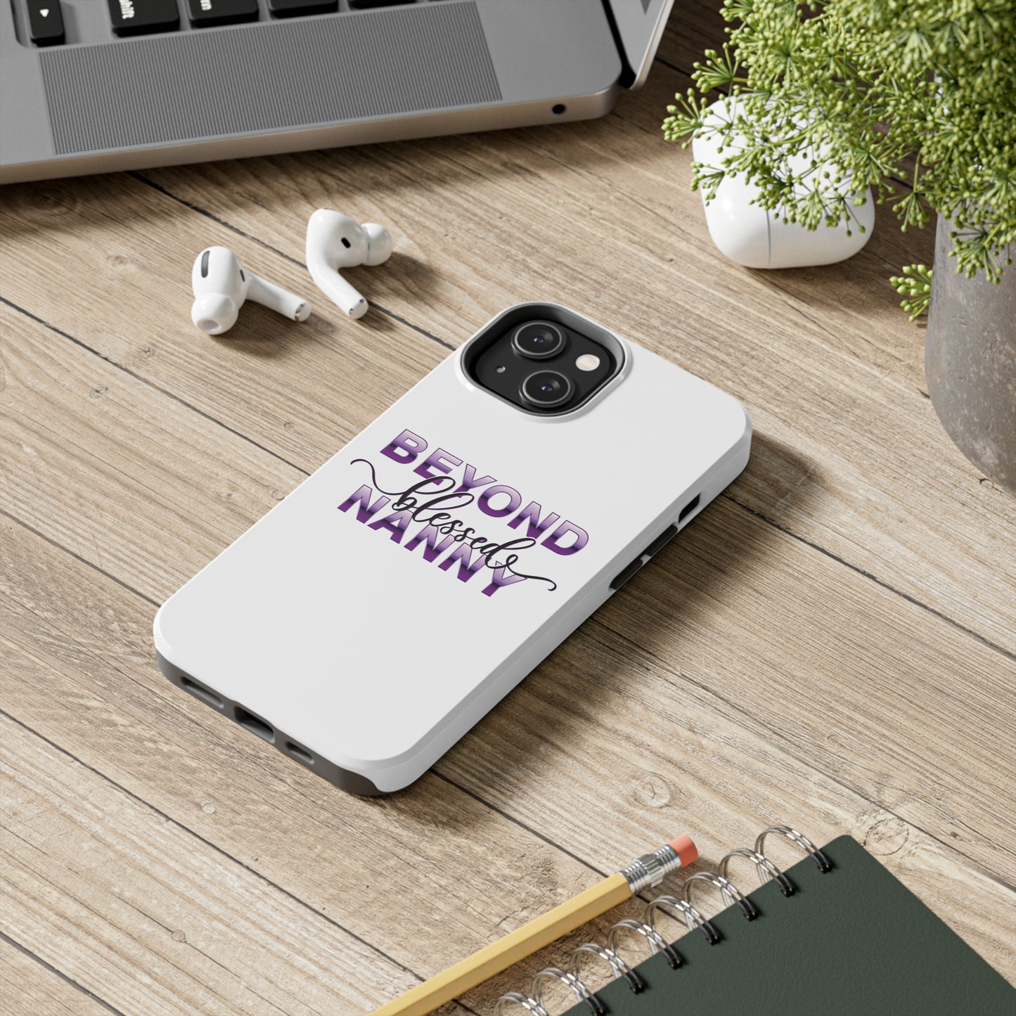 Beyond Blessed Nanny - Purple - Tough iPhone Cases