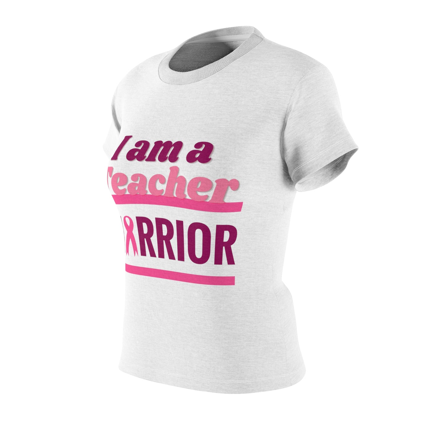 I am a Teacher Warrior - Women's Cut & Sew Tee (AOP)