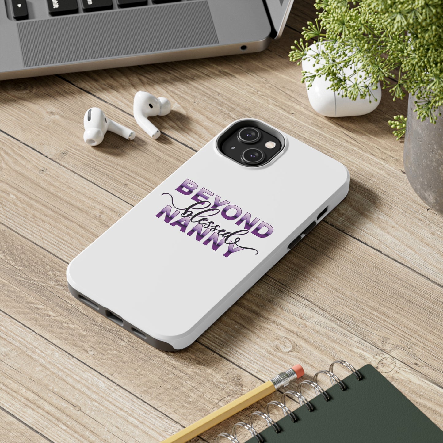 Beyond Blessed Nanny - Purple - Tough iPhone Cases