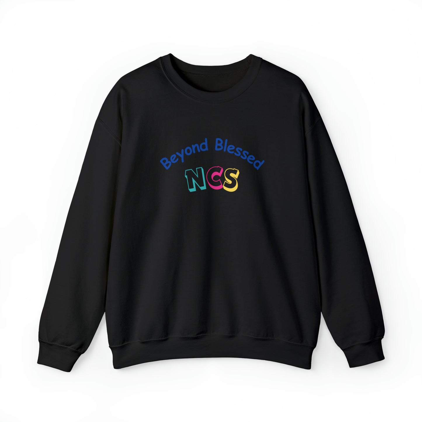 Beyond Blessed NCS - Crewneck Sweatshirt