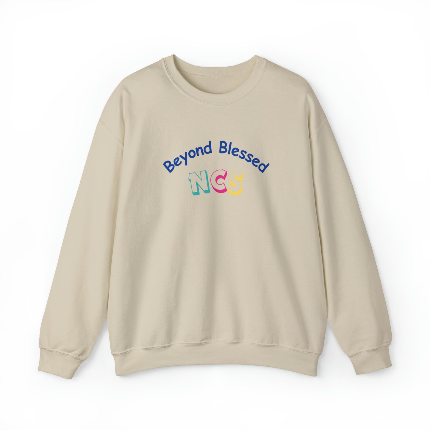 Beyond Blessed NCS - Crewneck Sweatshirt