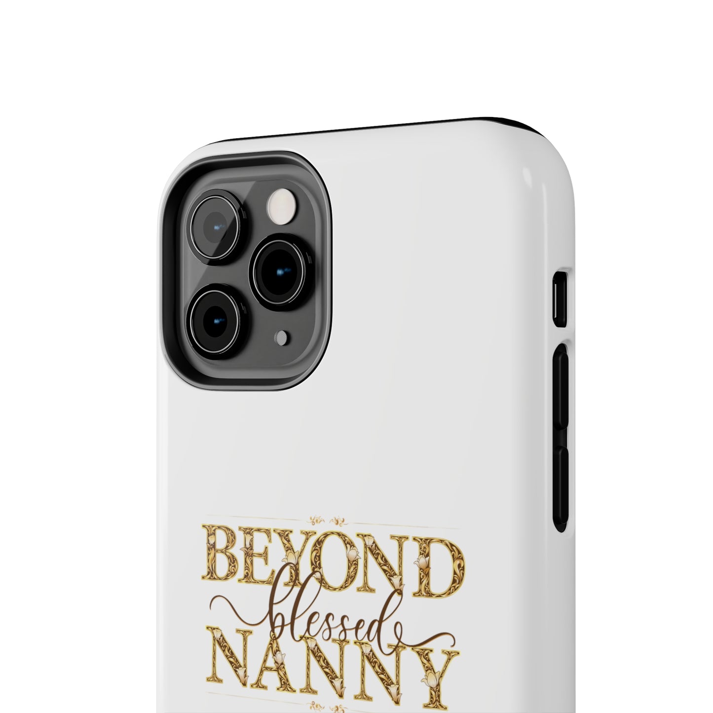 Beyond Blessed Nanny - Brown - Tough Phone Cases