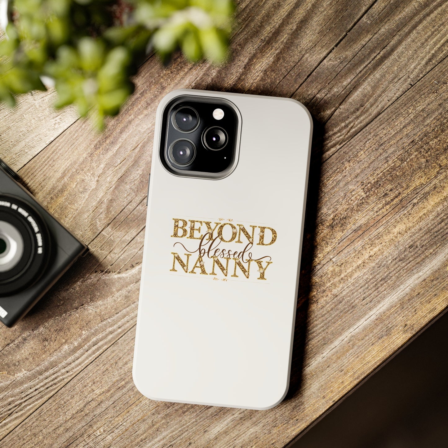 Beyond Blessed Nanny - Brown - Tough Phone Cases