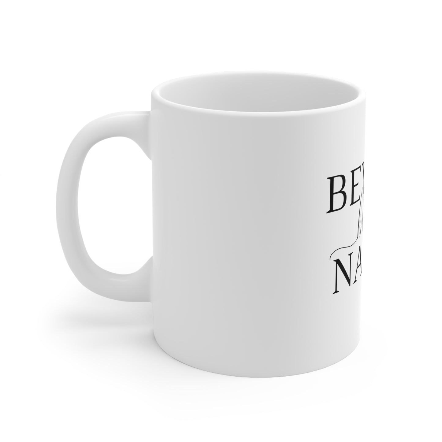 Beyond Blessed Nanny - Plain Ceramic Mug 11oz - Black