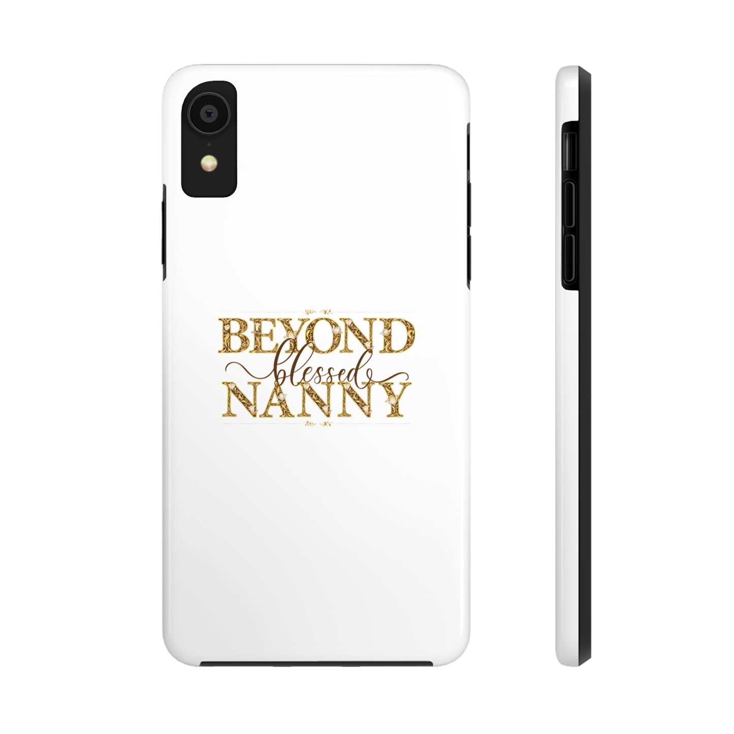 Beyond Blessed Nanny - Brown - Tough Phone Cases