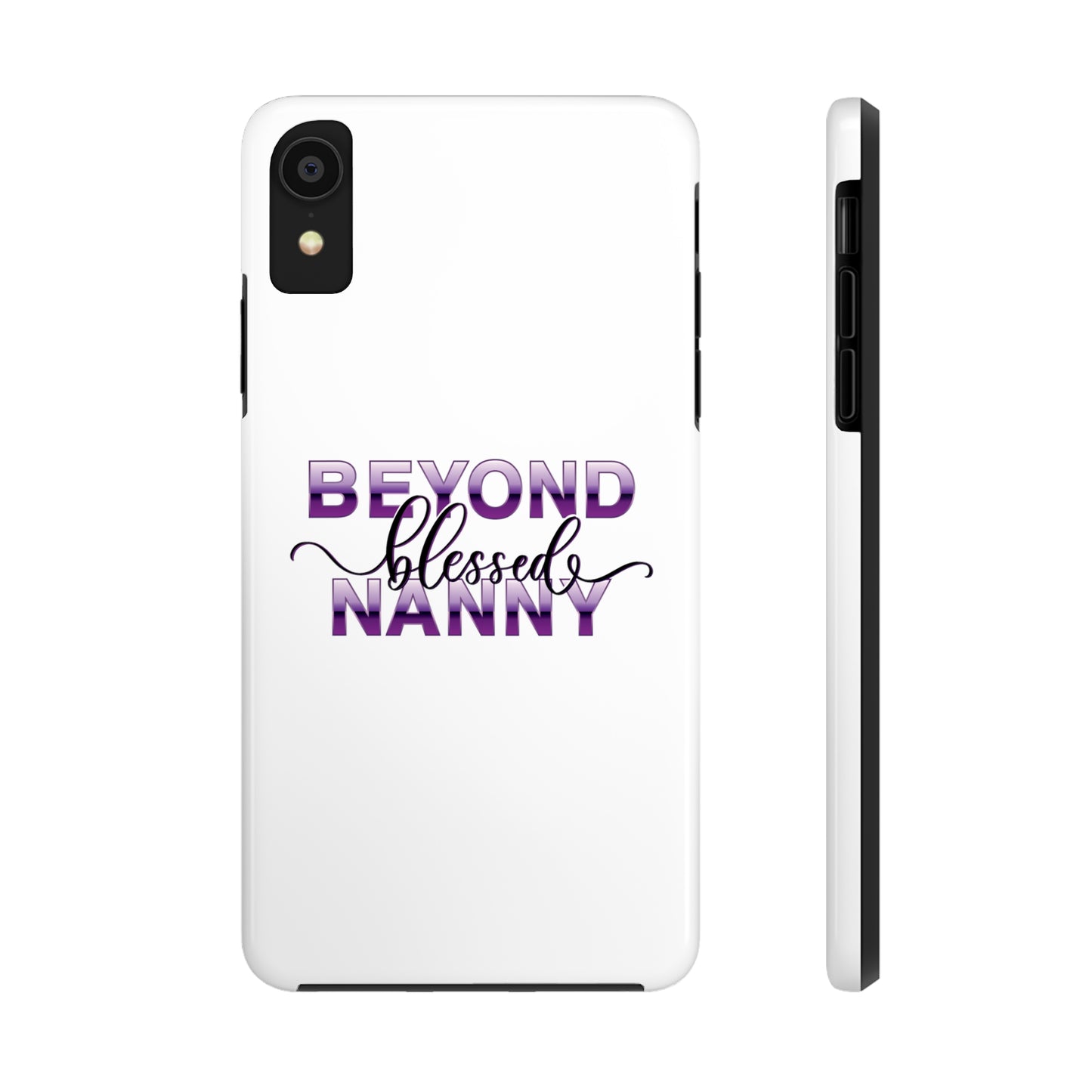 Beyond Blessed Nanny - Purple - Tough iPhone Cases