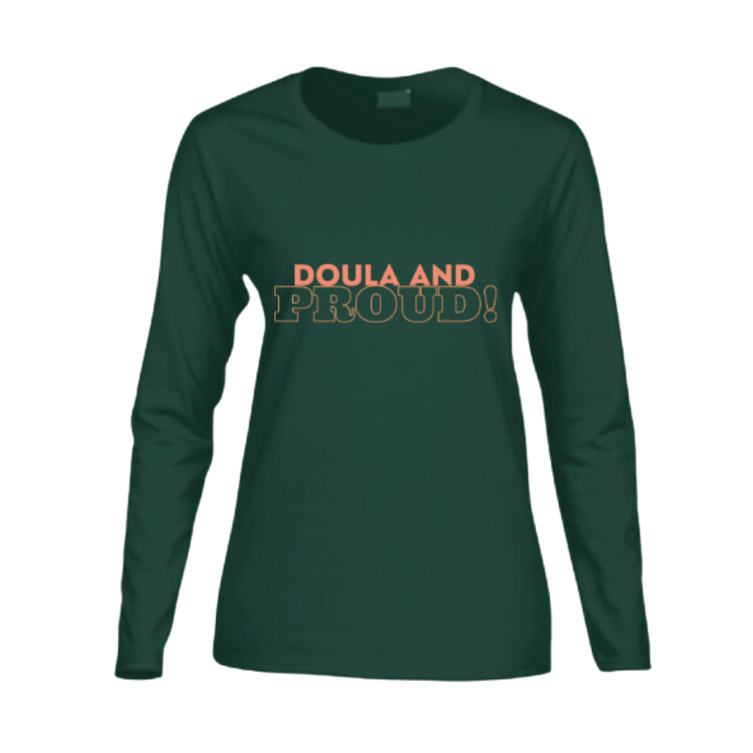 Doula & Proud Long-Sleeve T-Shirt