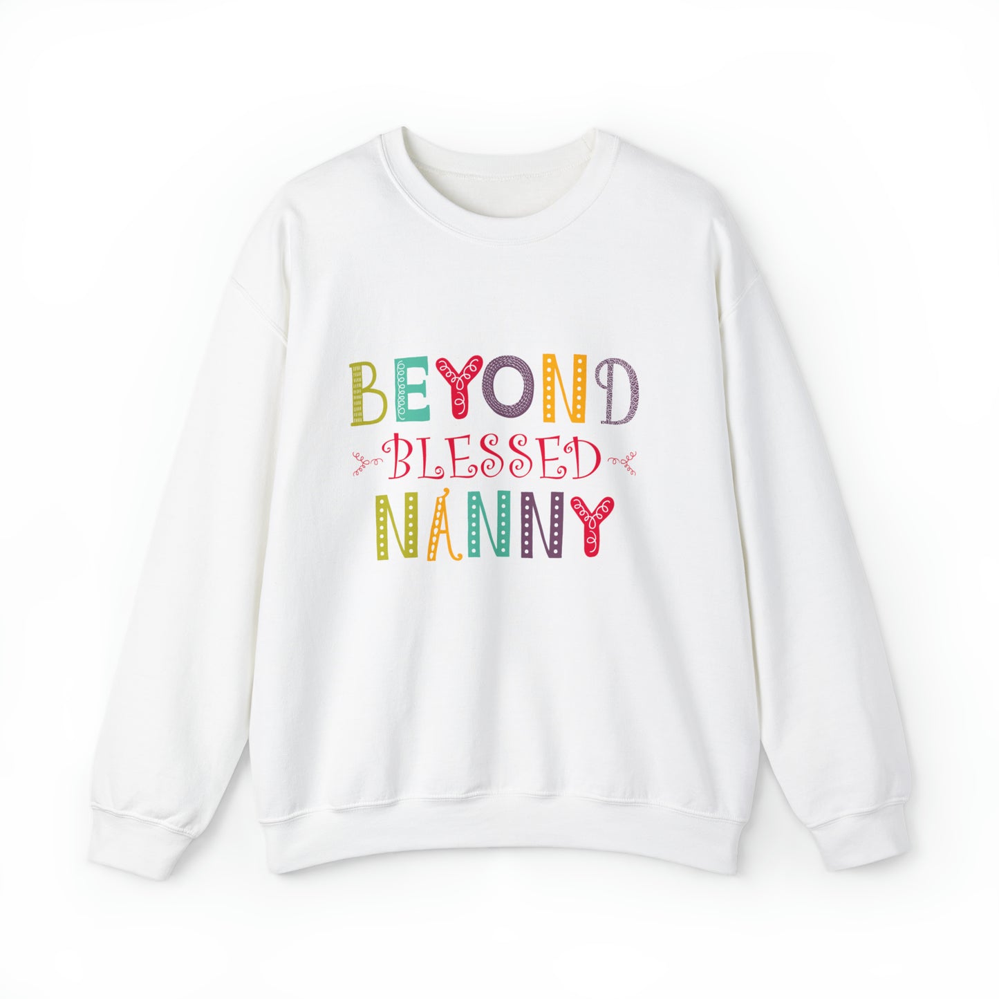 Beyond Blessed Nanny - Playful - Crewneck Sweatshirt