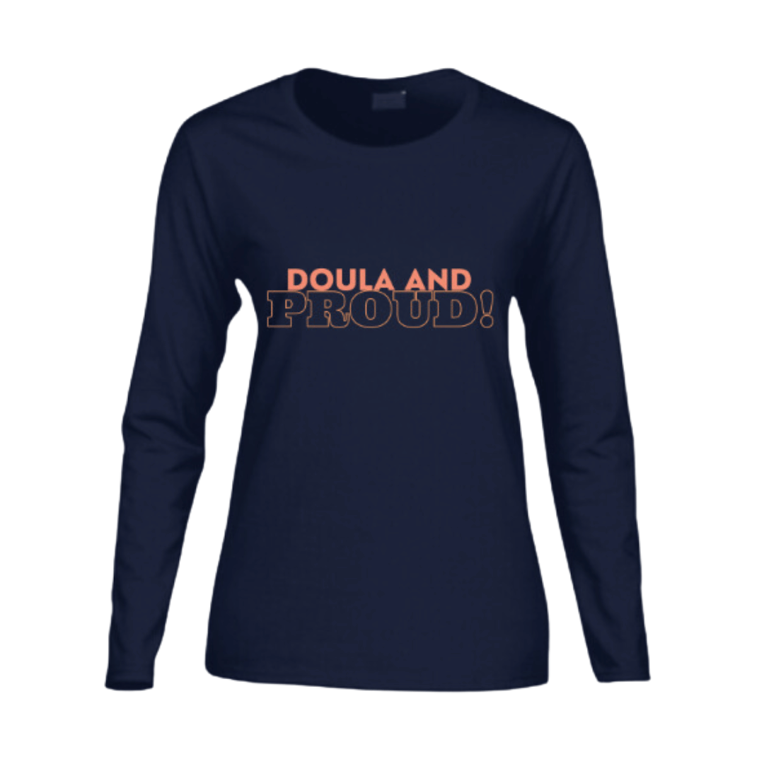 Doula & Proud Long-Sleeve T-Shirt