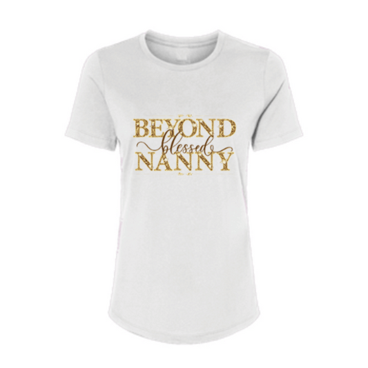 Beyond Blessed Nanny - Women’s Relaxed Jersey Tee