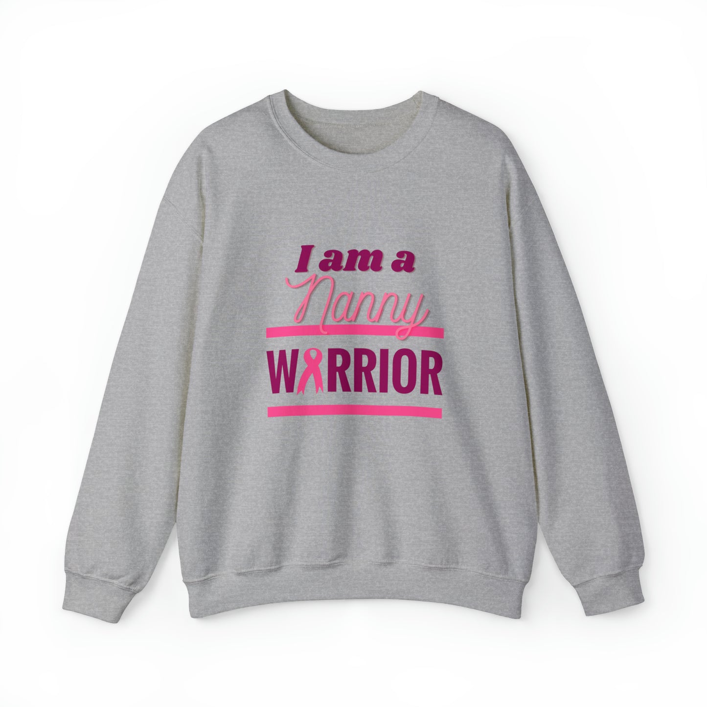 I am a Nanny Warrior - Crewneck Sweatshirt