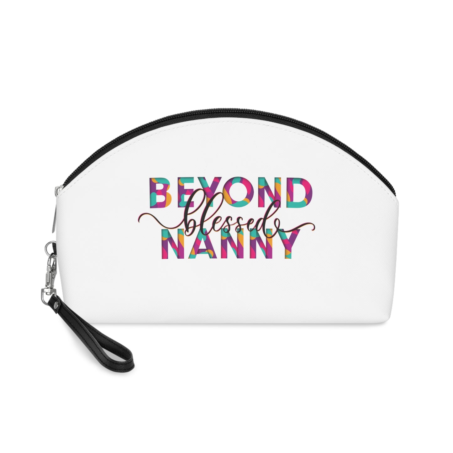 Beyond Blessed Nanny - Fun - Makeup Bag