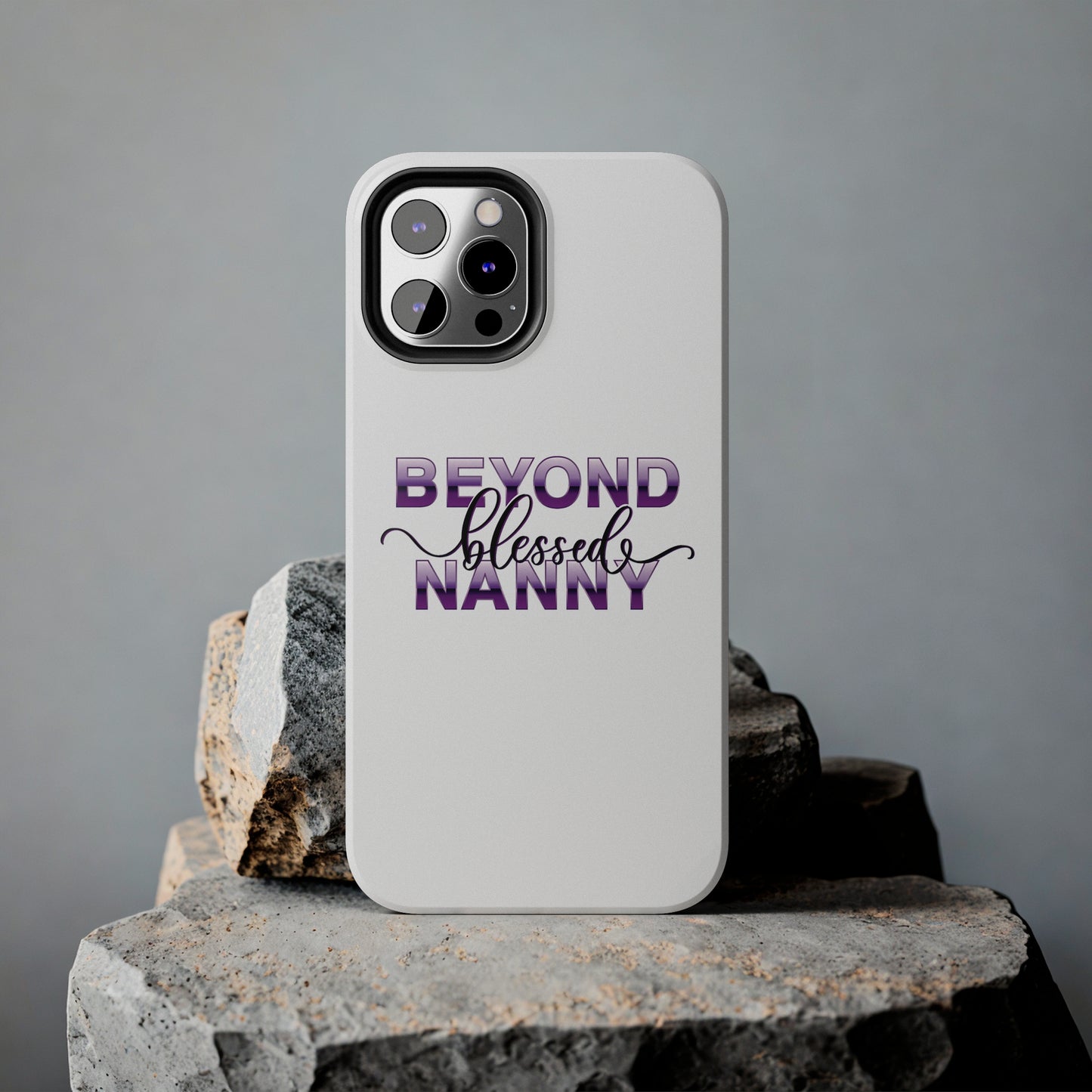 Beyond Blessed Nanny - Purple - Tough iPhone Cases