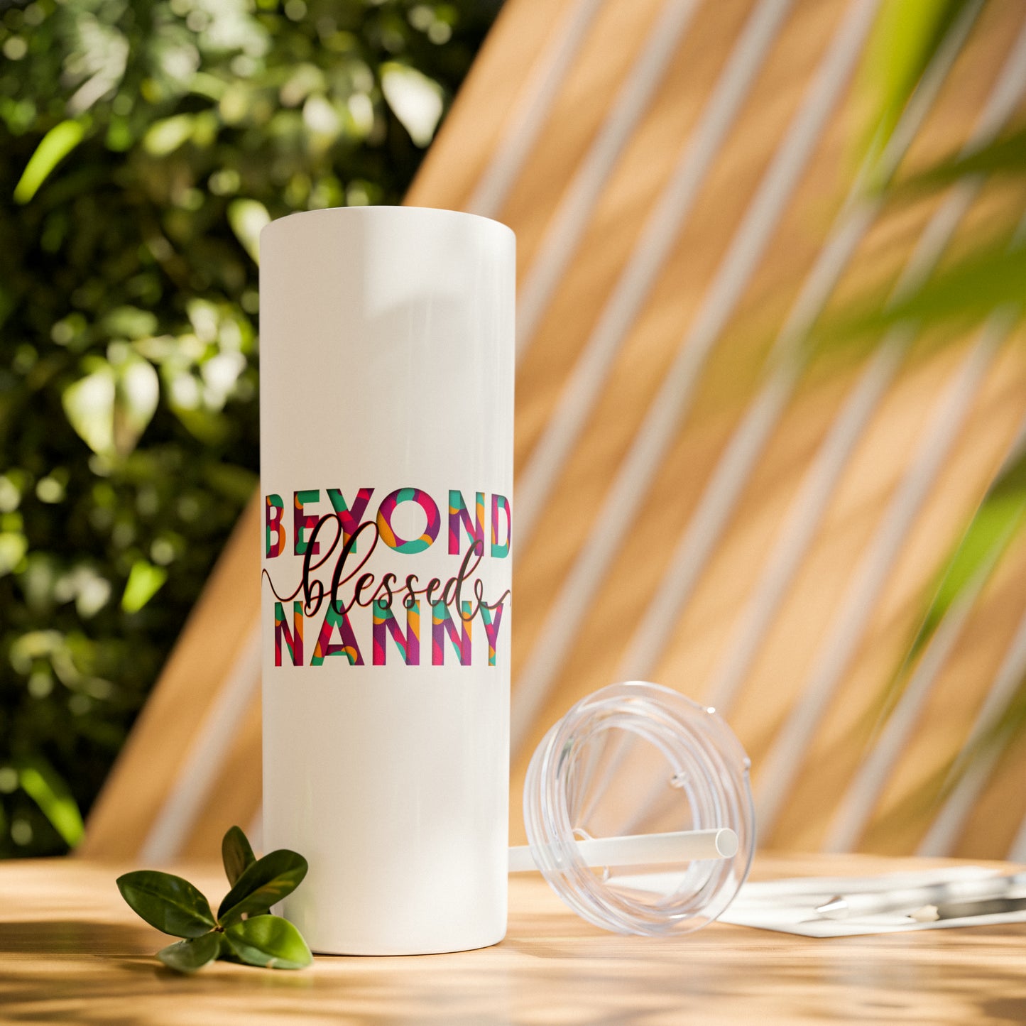 Beyond Blessed Nanny - Fun - Skinny Tumbler with Straw, 20oz