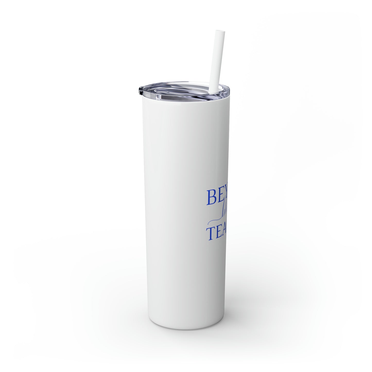 Beyond Blessed Teacher - Plain Skinny Tumbler with Straw, 20oz - Royal Blue