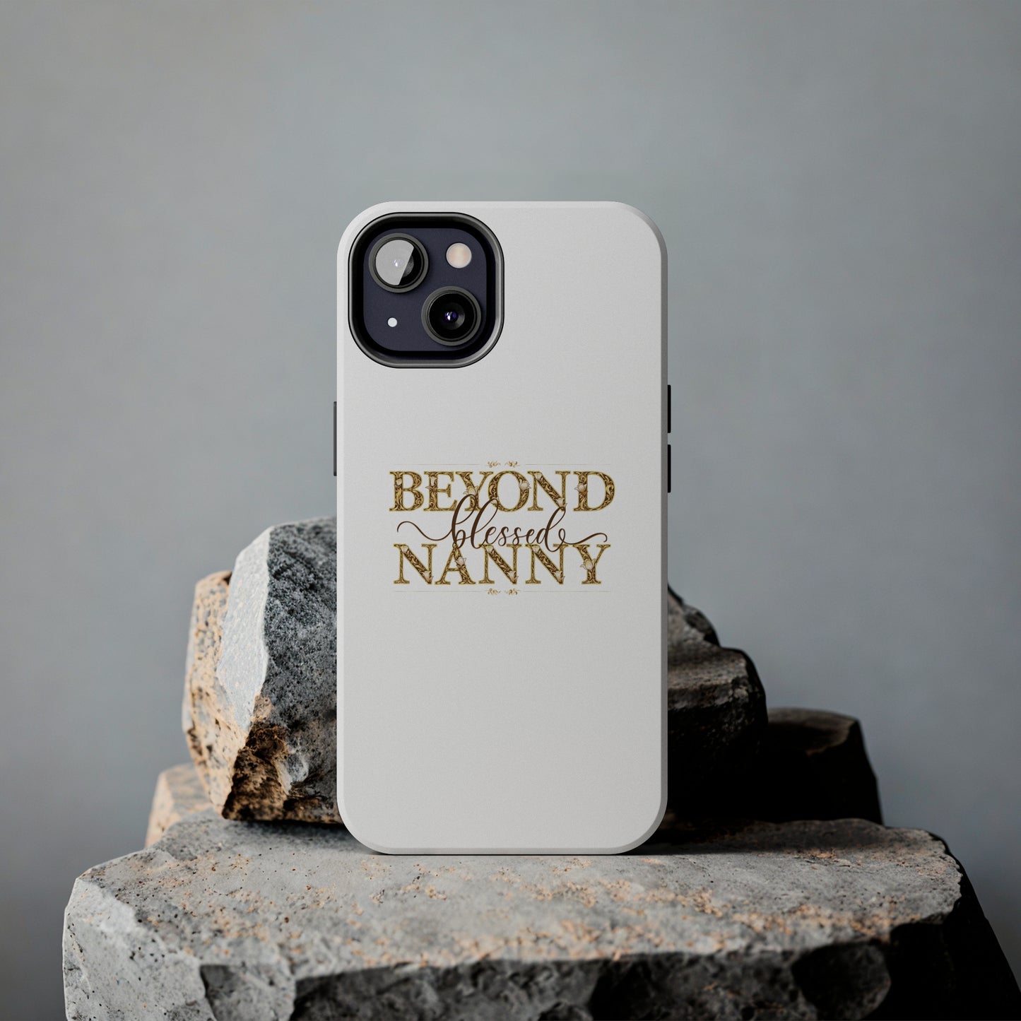 Beyond Blessed Nanny - Brown - Tough Phone Cases