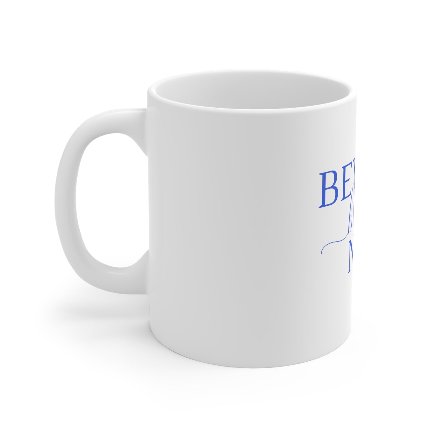 Beyond Blessed NCS - Plain Ceramic Mug 11oz - Royal Blue