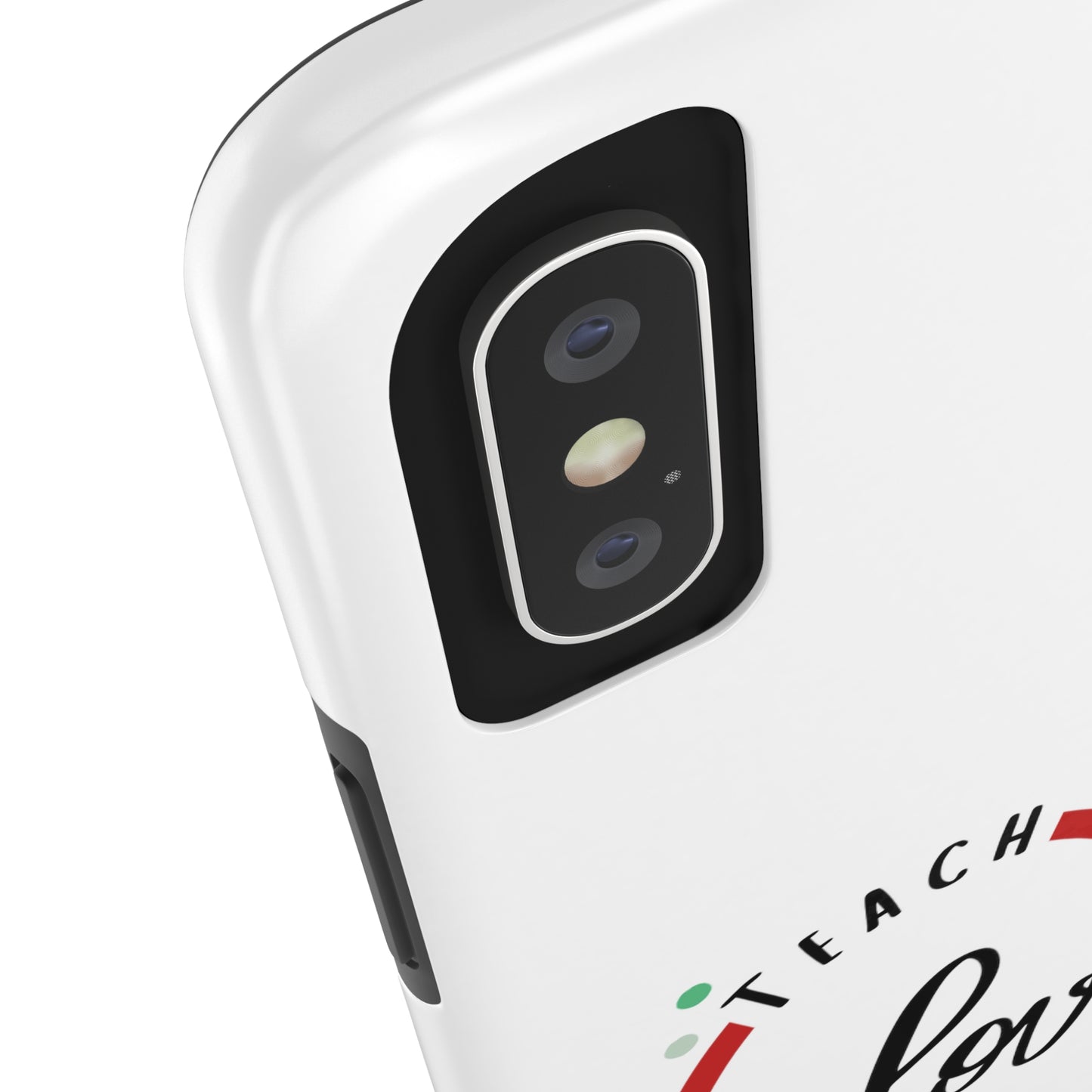 Teach Love Inspire iPhone Case