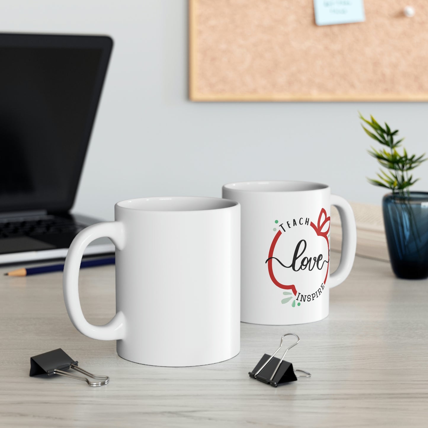 Teach Love Inspire mug