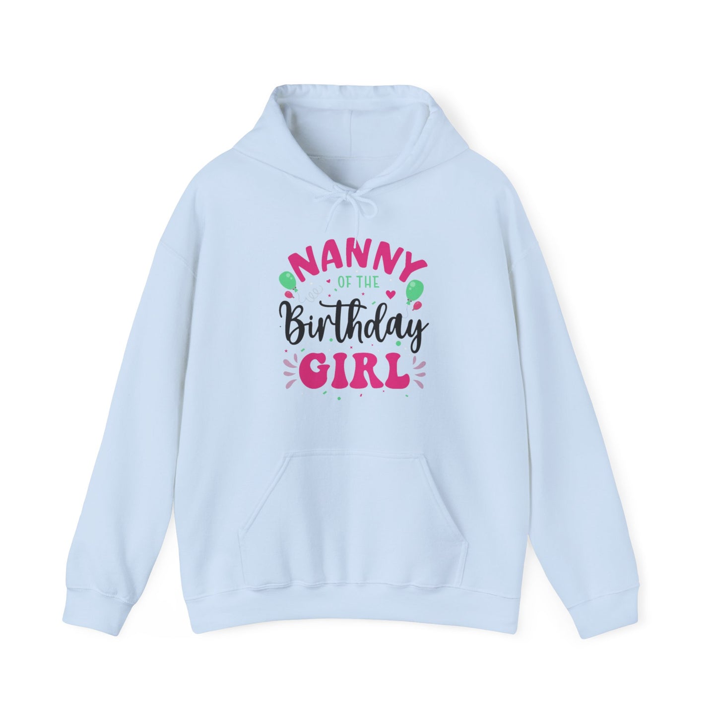 Nanny of the Birthday Girl - Hoodie