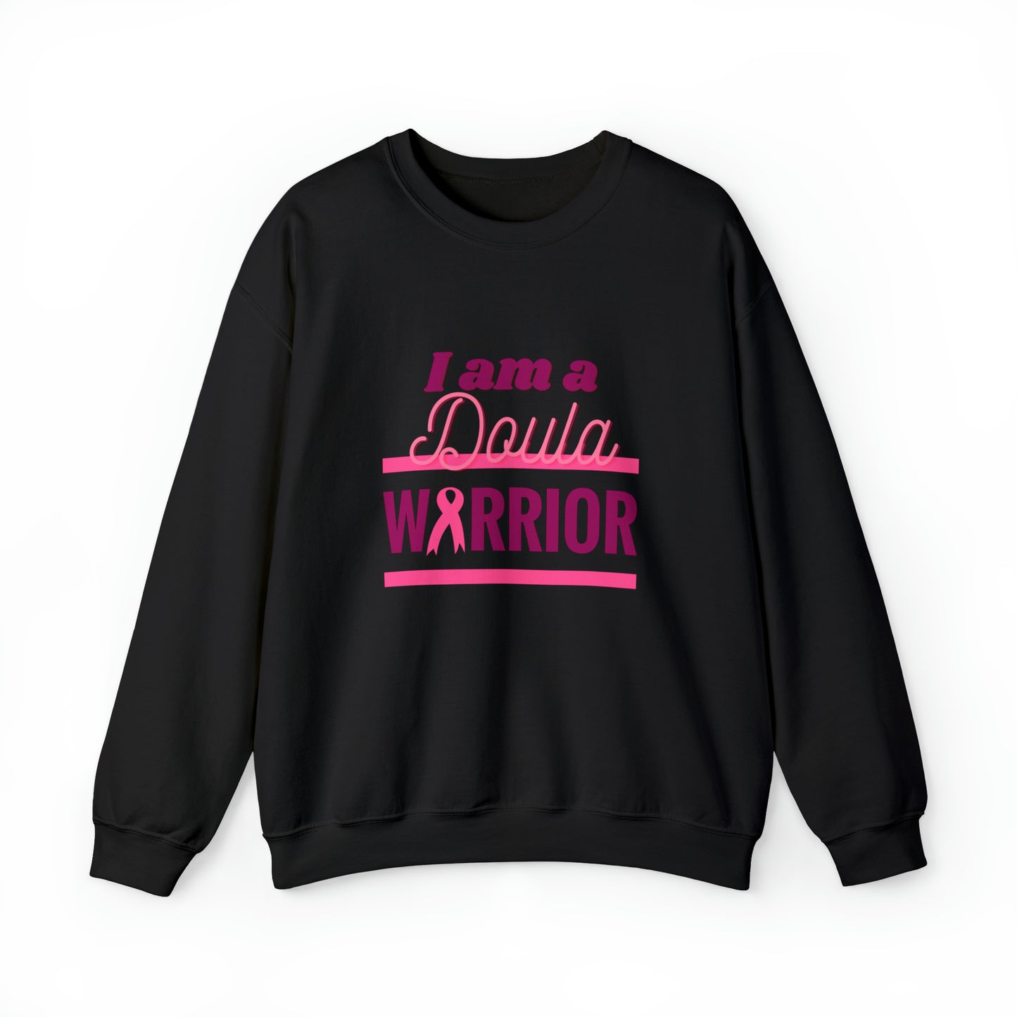 I am a Doula Warrior - Crewneck Sweatshirt