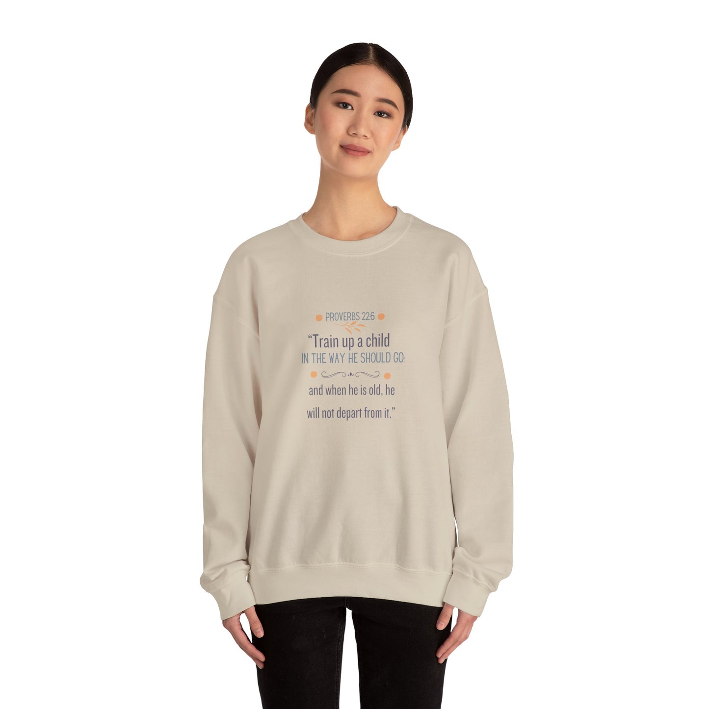 Proverbs 22:6 Crewneck Sweatshirt