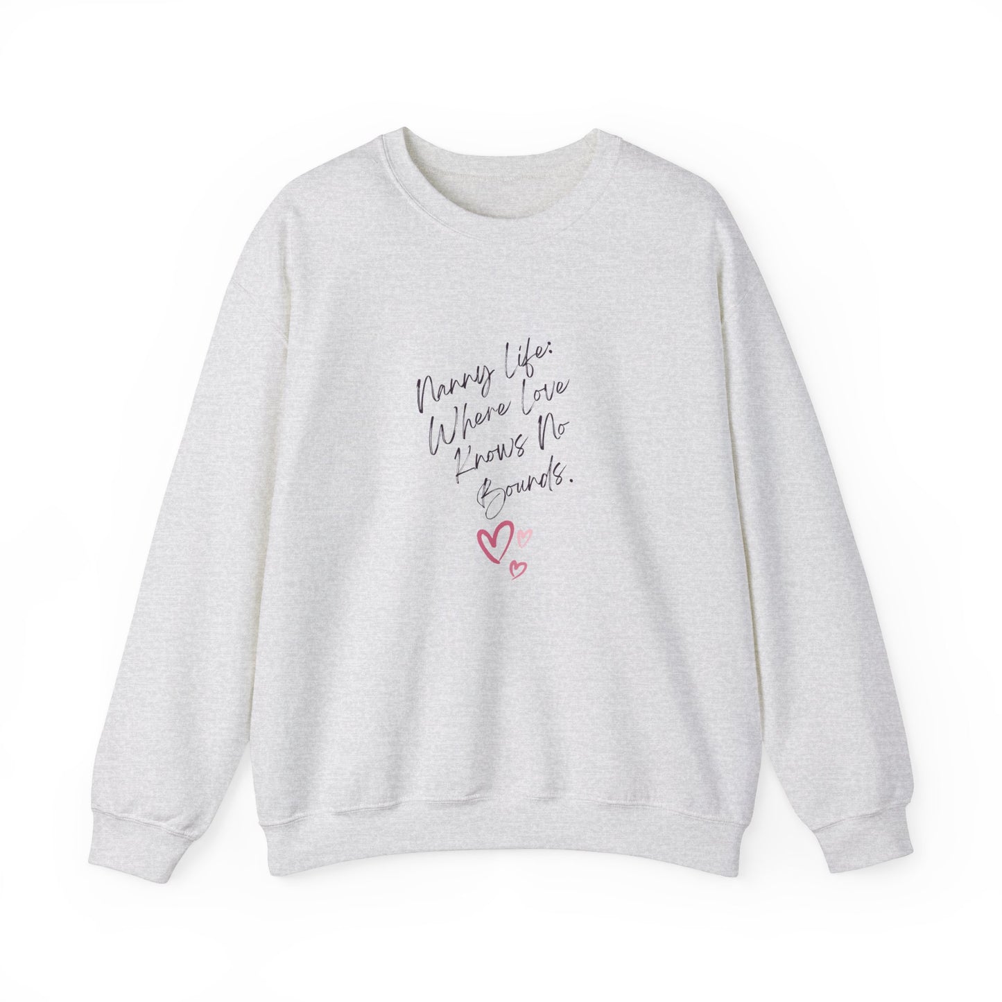 Nanny Life Crewneck Sweatshirt