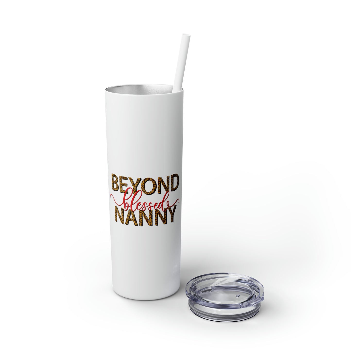 Beyond Blessed Nanny - Red - Skinny Tumbler with Straw, 20oz