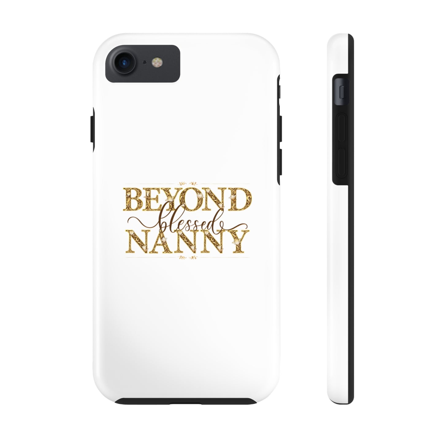 Beyond Blessed Nanny - Brown - Tough Phone Cases