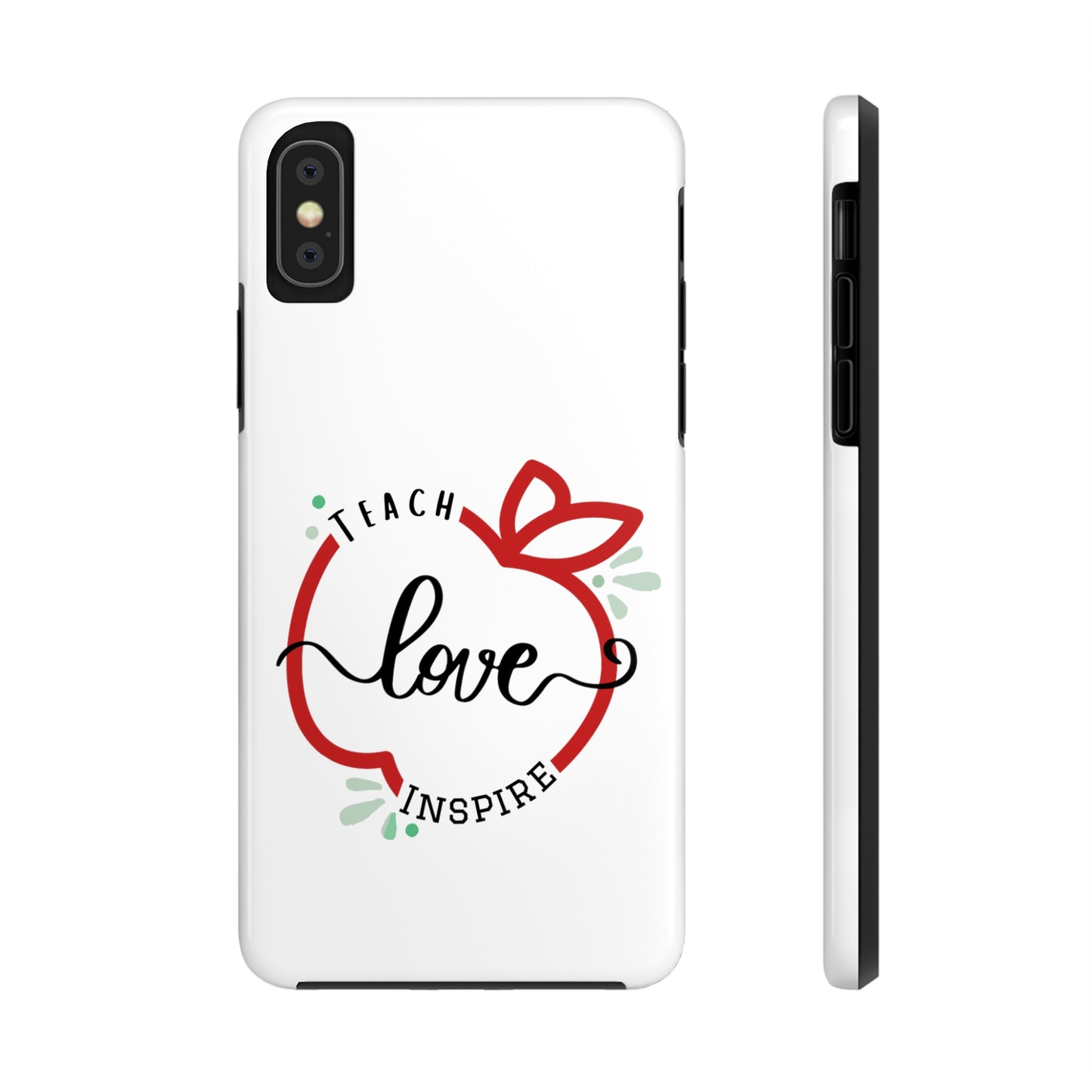 Teach Love Inspire iPhone Case