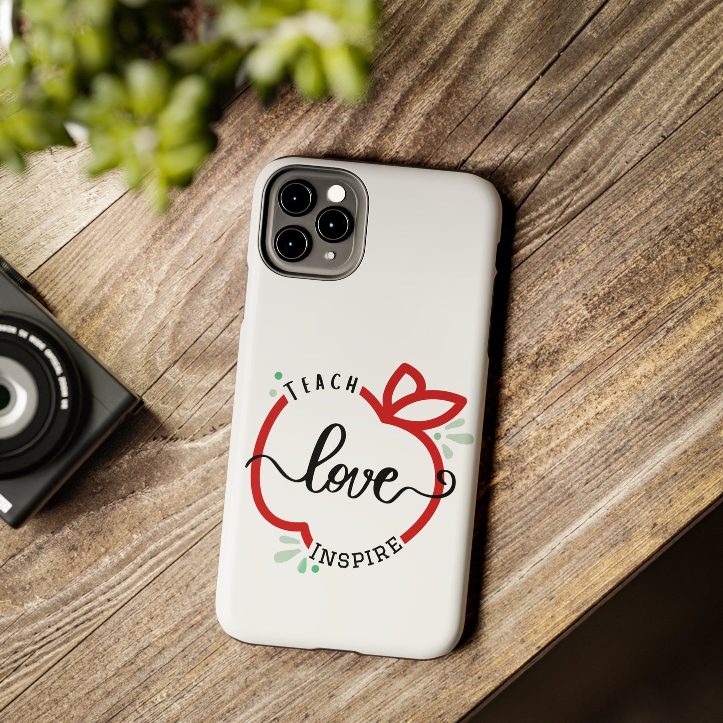 Teach Love Inspire iPhone Case