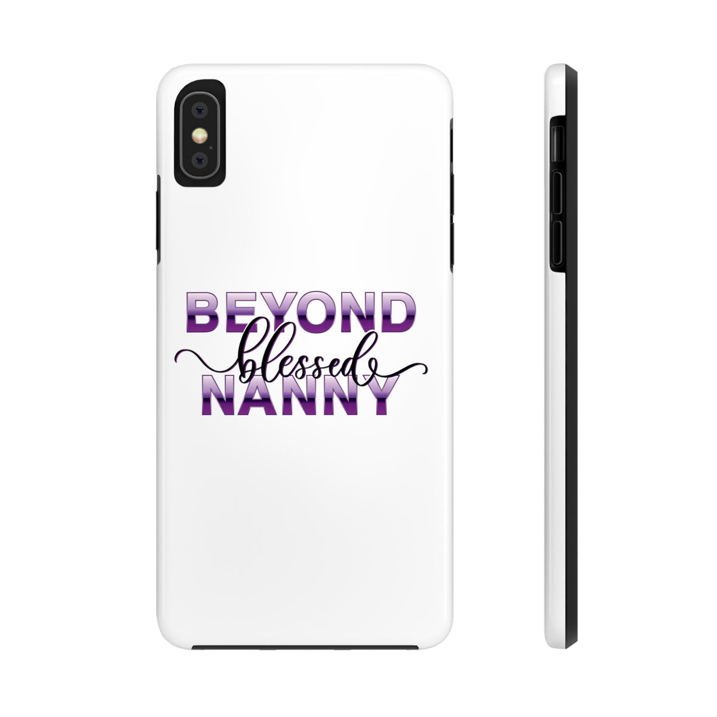 Beyond Blessed Nanny - Purple - Tough iPhone Cases