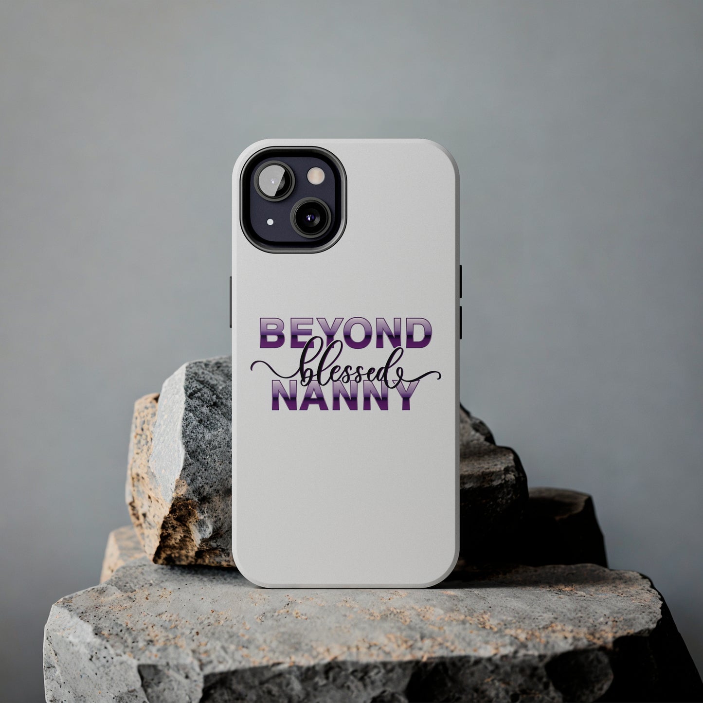 Beyond Blessed Nanny - Purple - Tough iPhone Cases