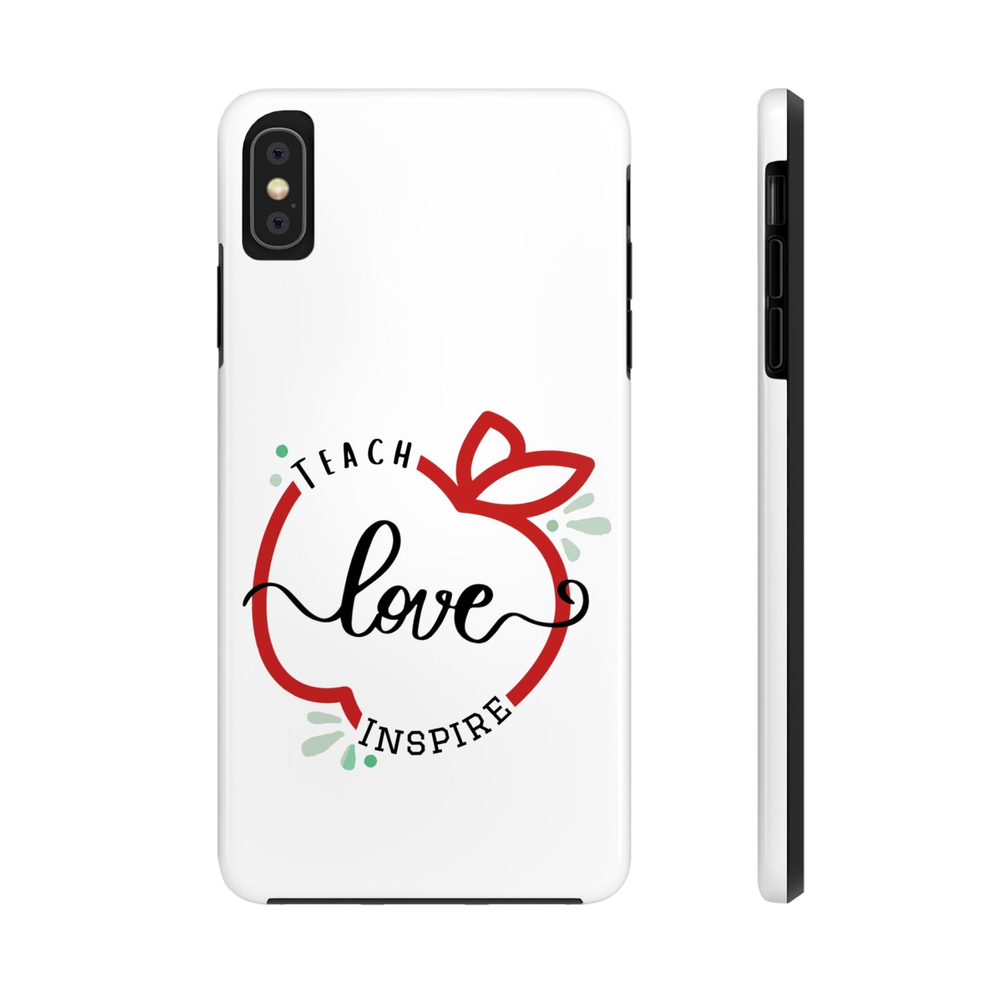 Teach Love Inspire iPhone Case