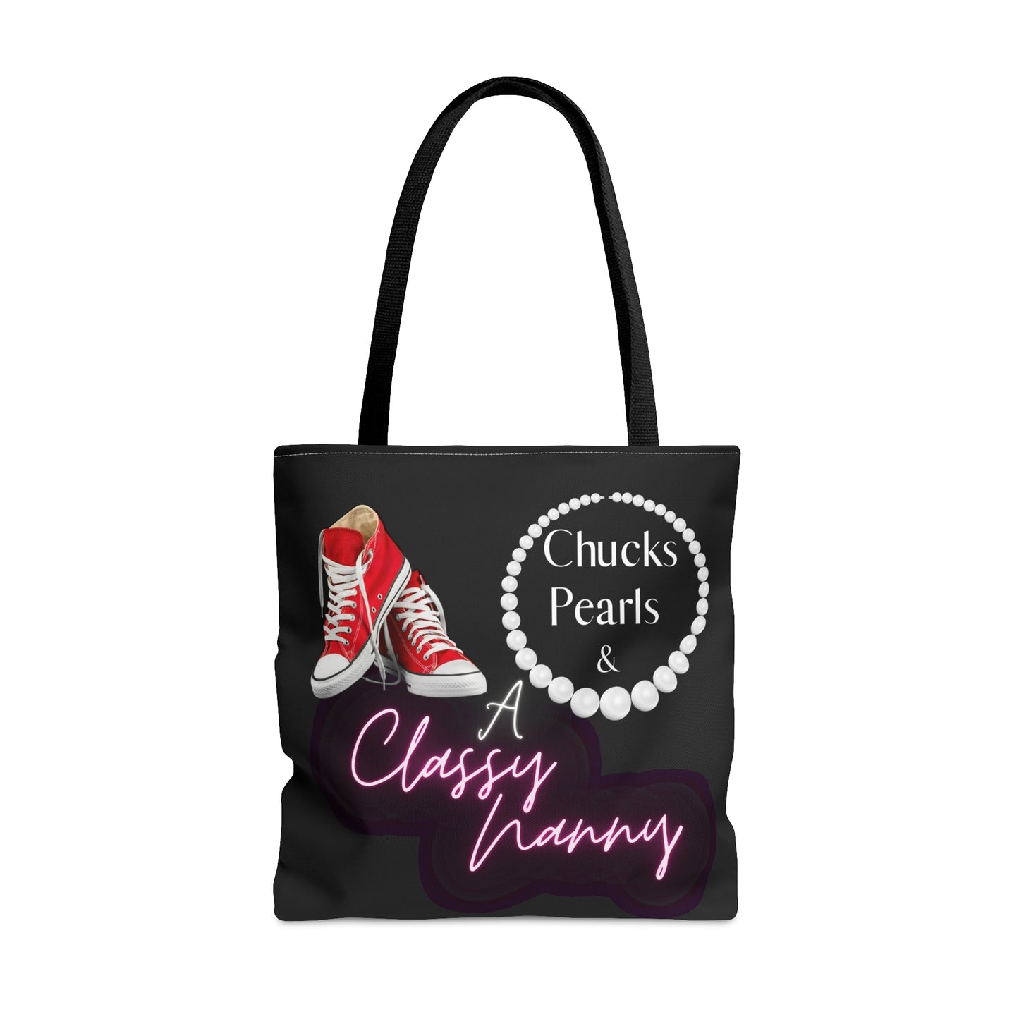 "Chucks, Pearls, and a Classy Nanny" AOP Tote Bag