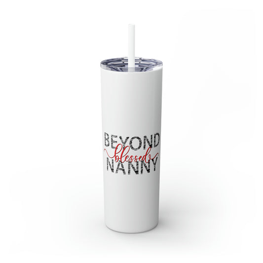 Beyond Blessed Nanny - Zebra Print -Skinny Tumbler with Straw, 20oz