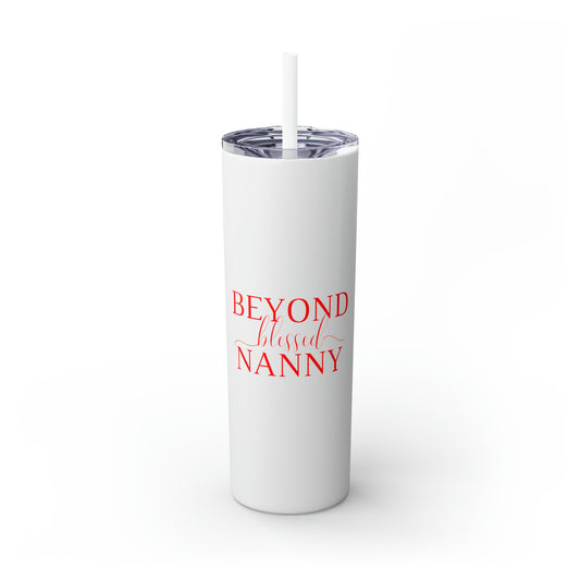 Beyond Blessed Nanny - Plain Skinny Tumbler with Straw, 20oz - Red