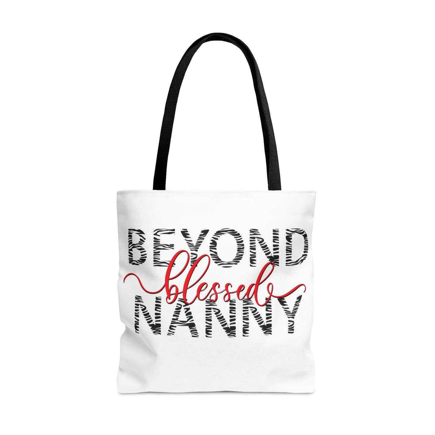 Beyond Blessed Nanny - Zebra Print - Tote Bag (AOP)