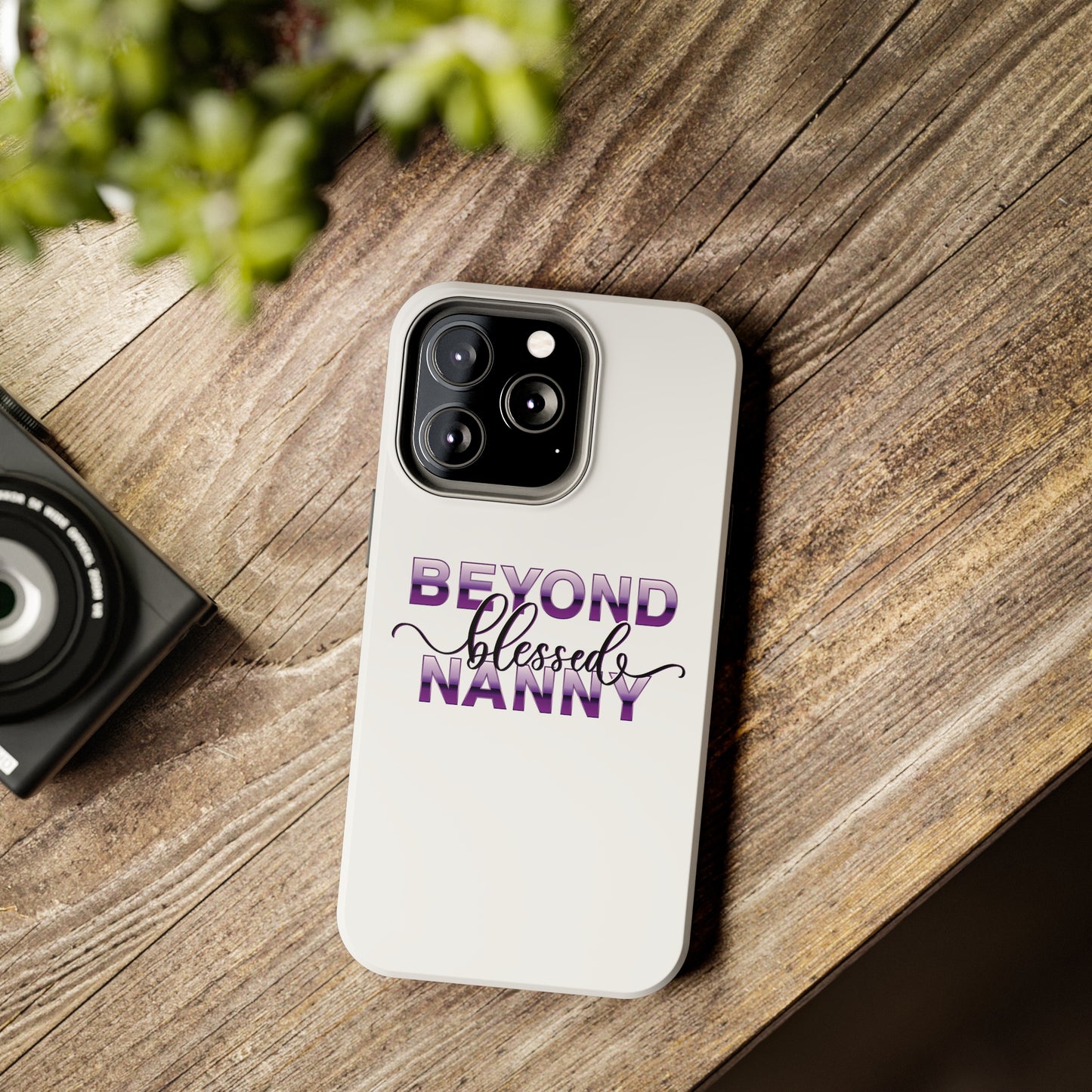 Beyond Blessed Nanny - Purple - Tough iPhone Cases