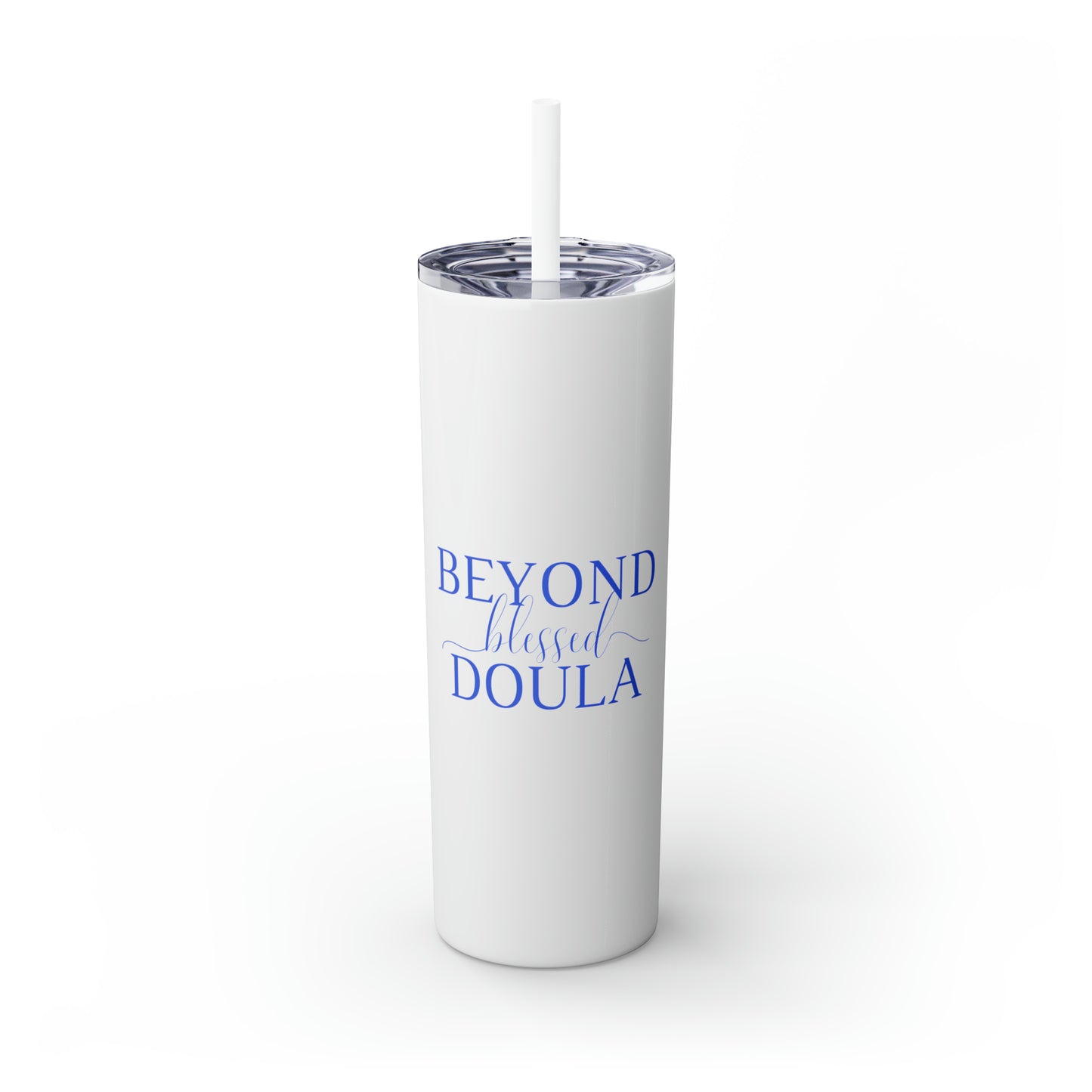 Beyond Blessed Doula - Plain Skinny Tumbler with Straw, 20oz - Royal Blue
