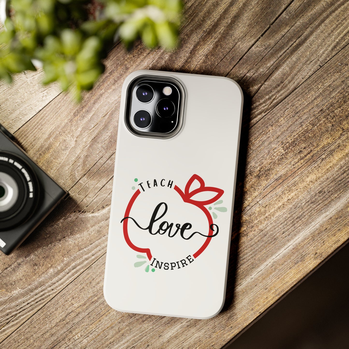 Teach Love Inspire iPhone Case